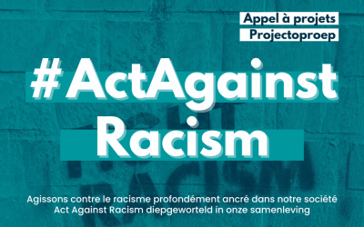 “Act Against Racism” : projectoproep tegen racisme