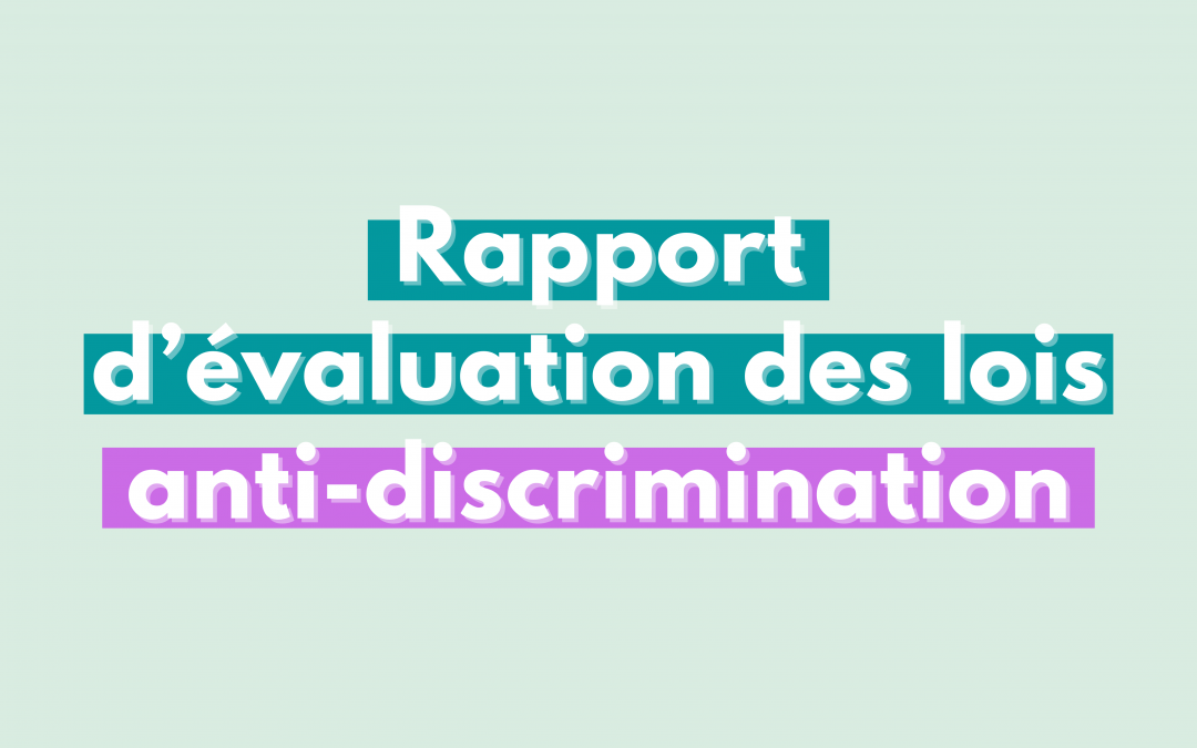 Rapport d’évaluation des lois anti-discrimination