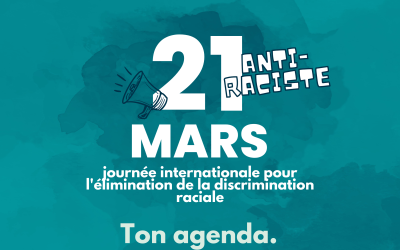 21 mars : journée internationale pour l’élimination de la discrimination raciale