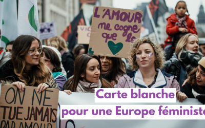 Carte blanche pour une Europe féministe (fr & eng)